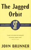 The jagged orbit - John Brunner [KSIĄŻKA]