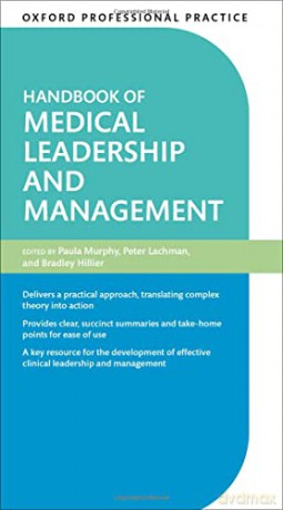 Handbook Of Medical Leadership And Mana [KSIĄŻKA]