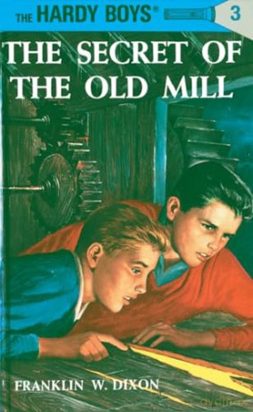 Hb 03secret Of The Old Mill - Franklin W. Dixon [KSIĄŻKA]