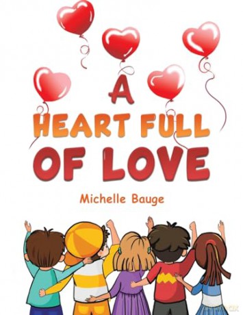 Heart Full Of Love - Michelle Bauge [KSIĄŻKA]
