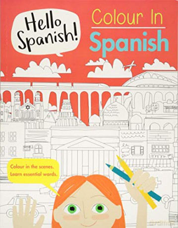 Hello Spanish Colour In Spanish - Sam Hutchinson [KSIĄŻKA]