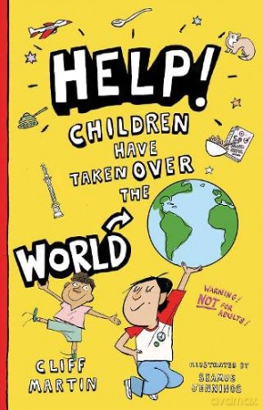 Help Children Have Taken Over The World - Cliff Martin [KSIĄŻKA]