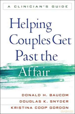 Helping Couples Get Past The Affair - Baucom [KSIĄŻKA]