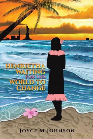 Henriethawaiting For The World To Change - Joyce M Johnson [KSIĄŻKA]