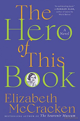 Hero Of This Book The - Elizabeth Mccracken [KSIĄŻKA]