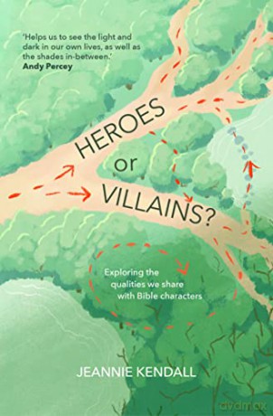 Heroes Or Villains - Jeannie Kendall [KSIĄŻKA]