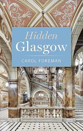 Hidden Glasgow - Carol Foreman [KSIĄŻKA]