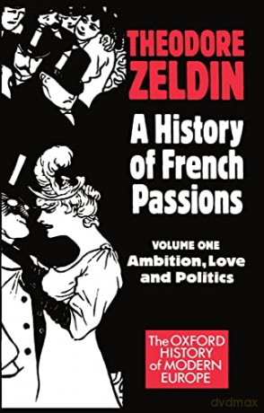 Hist French Passions Vol 1 Ohme P - Zeldin [KSIĄŻKA]