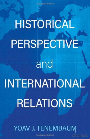 Historical Perspective And Internationa - Tenembaum Yoav J. [KSIĄŻKA]