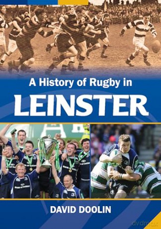 History Of Rugby In Leinster - David Doolin [KSIĄŻKA]