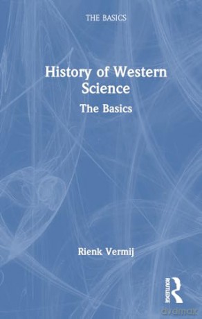 History Of Western Science - Rienk Vermij [KSIĄŻKA]
