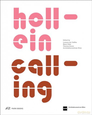 Hollein Calling [KSIĄŻKA]