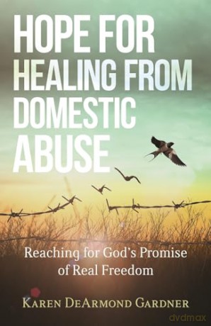 Hope For Healing From Domestic Abus - Gardner [KSIĄŻKA]