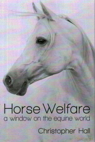 Horse Welfare - Christopher Hall [KSIĄŻKA]