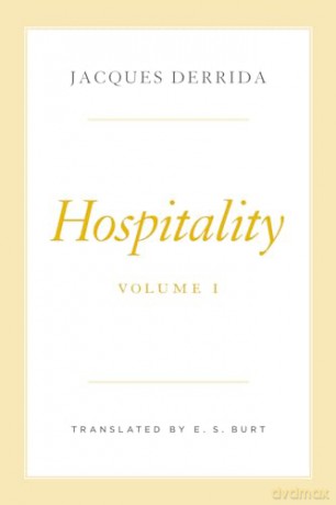 Hospitality Volume I - Jacques Derrida [KSIĄŻKA]