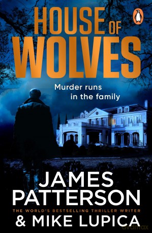 House Of Wolves - James Patterson [KSIĄŻKA]