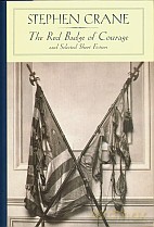 The Red Badge of Courage and Selected Short Fiction - Stephen Crane [KSIĄŻKA]