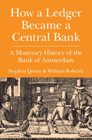 How A Ledger Became A Central Bank - Stephen Quinn [KSIĄŻKA]