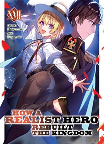 How A Realist Hero Rebuilt Vol 17 - Dojyomaru [KSIĄŻKA]