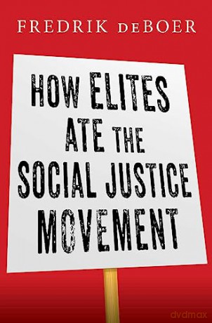 How Elites Ate The Social Juha - Fredrik Deboer [KSIĄŻKA]