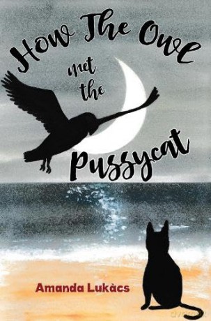 How The Owl Met The Pussycat - Amanda Lukacs [KSIĄŻKA]