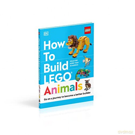 How To Build Lego Animals - Hannah Dolan [KSIĄŻKA]