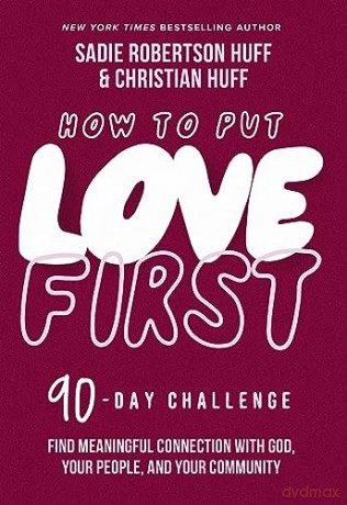 How To Put Love First Hb - Huff Sadie Robertso [KSIĄŻKA]