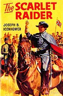 The Scarlet Raider - Joseph B. Icenhower [KSIĄŻKA]