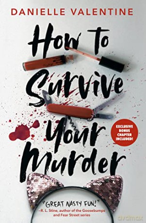 How To Survive Your Murder - Valentine D [KSIĄŻKA]