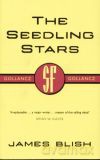 The seedling stars - James Blish [KSIĄŻKA]