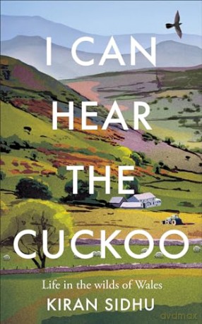I Can Hear The Cuckoo - Kiran Sidhu [KSIĄŻKA]