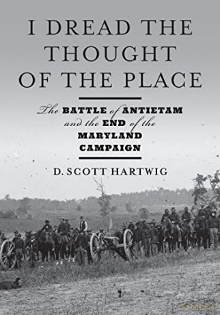 I Dread The Thought Of The Place - D. Scott Hartwig [KSIĄŻKA]