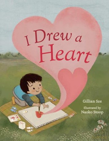 I Drew A Heart - Gillian Sze [KSIĄŻKA]