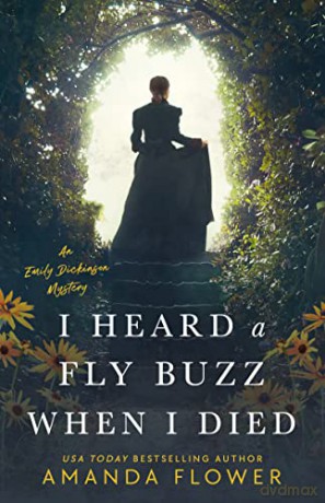 I Heard A Fly Buzz When I Died - Amanda Flower [KSIĄŻKA]