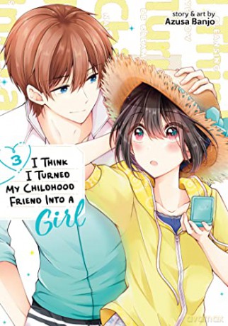 I Think I Turned My Childhood Friend Int - Azusa Banjo [KOMIKS]
