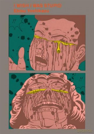 I Wish I Was Stupid - Ebisu Yoshikazu [KOMIKS]