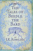 The Tales of Beedle the Bard - J.K. Rowling [KSIĄŻKA]