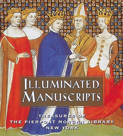 Illuminated Manuscripts - Pierpont Morgan [KSIĄŻKA]