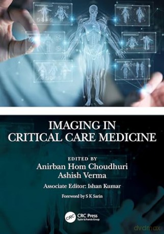 Imaging In Critical Care Medicine - Anirban H Choudhuri [KSIĄŻKA]