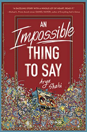 Impossible Thing To Say Hb - Shahi Arya [KSIĄŻKA]