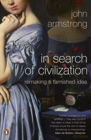 In Search Of Civilization - Armstrong John [KSIĄŻKA]