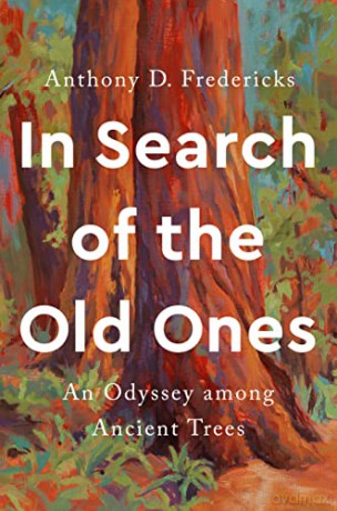 In Search Of The Old Ones - Anthony Fredericks [KSIĄŻKA]