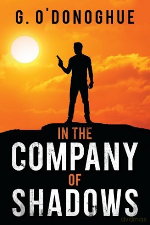 In The Company Of Shadows - G O'donoghue [KSIĄŻKA]