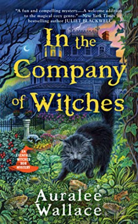 In The Company Of Witches - Auralee Wallace [KSIĄŻKA]