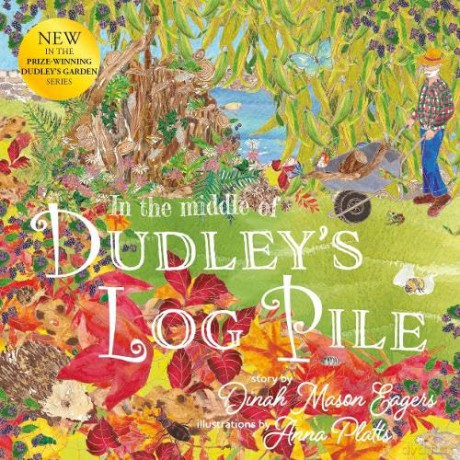 In The Middle Of Dudleys Log Pile - Dinah Mason Eagers [KSIĄŻKA]