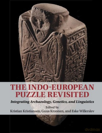 Indoeuropean Puzzle Revisited - Kristia Kristiansen [KSIĄŻKA]