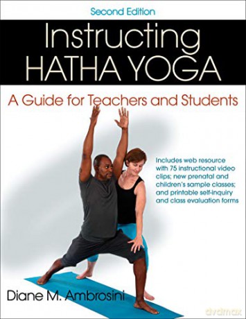 Instructing Hatha Yoga 2nd Edition [KSIĄŻKA]