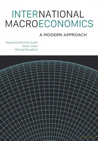 International Macroeconomics - Steph Schmitt-Grohe [KSIĄŻKA]