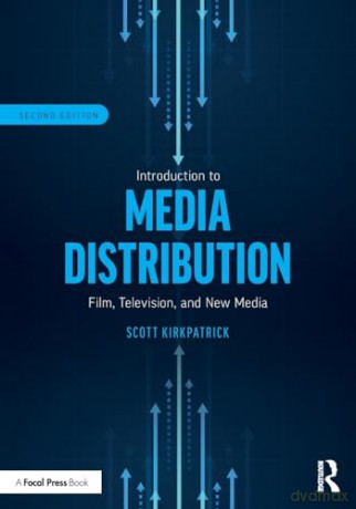 Introduction To Media Distribution - Scott Kirkpatrick [KSIĄŻKA]
