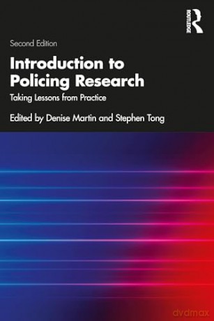 Introduction To Policing Research - Denise Martin [KSIĄŻKA]
